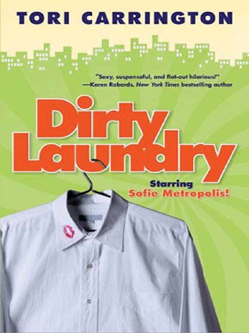 Title details for Dirty Laundry by Tori Carrington - Available